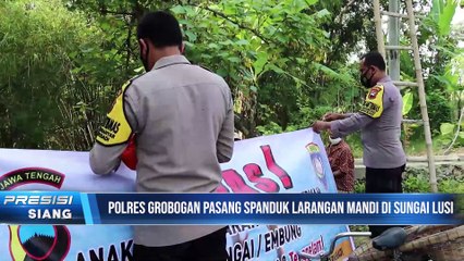 Cegah Korban Tenggelam Polres Grobogan Pasang Tanda Larang Mandi di Sungai Lusi