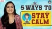 How To Stay Calm Under Pressure | 5 Tips by Vaishnavi R B