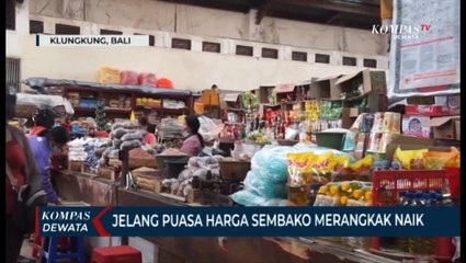 Jelang Puasa Harga Sembako Merangkak Naik