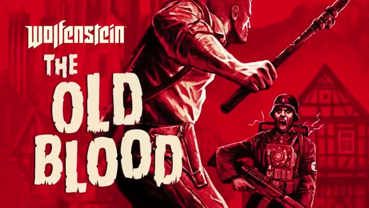 Wolfenstein : The Old Blood - Trailer d'annonce