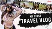 My First Travel Vlog | Chaitra Vasudevan