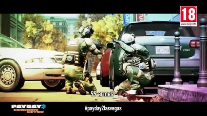 Payday 2 Crimewave Edition vous envoie à Las Vegas
