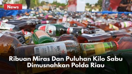 Ribuan Botol Miras Dan Puluhan Kilo Sabu Dimusnahkan Polda Riau !!