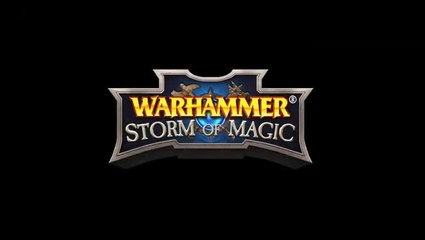 Warhammer:Storm of Magic - Trailer