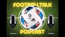 FootballTalk - Episode 53: International break, booing Harry Maguire and League One and Two run-ins