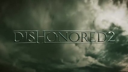 Présentation E3 de Dishonored 2 - Conférence Bethesda