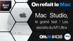 MacStudio, le Grand test ! Les secrets du M1 Ultra⎜ORLM-438