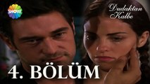 Dudaktan Kalbe 4. Bölüm | FULL BÖLÜM
