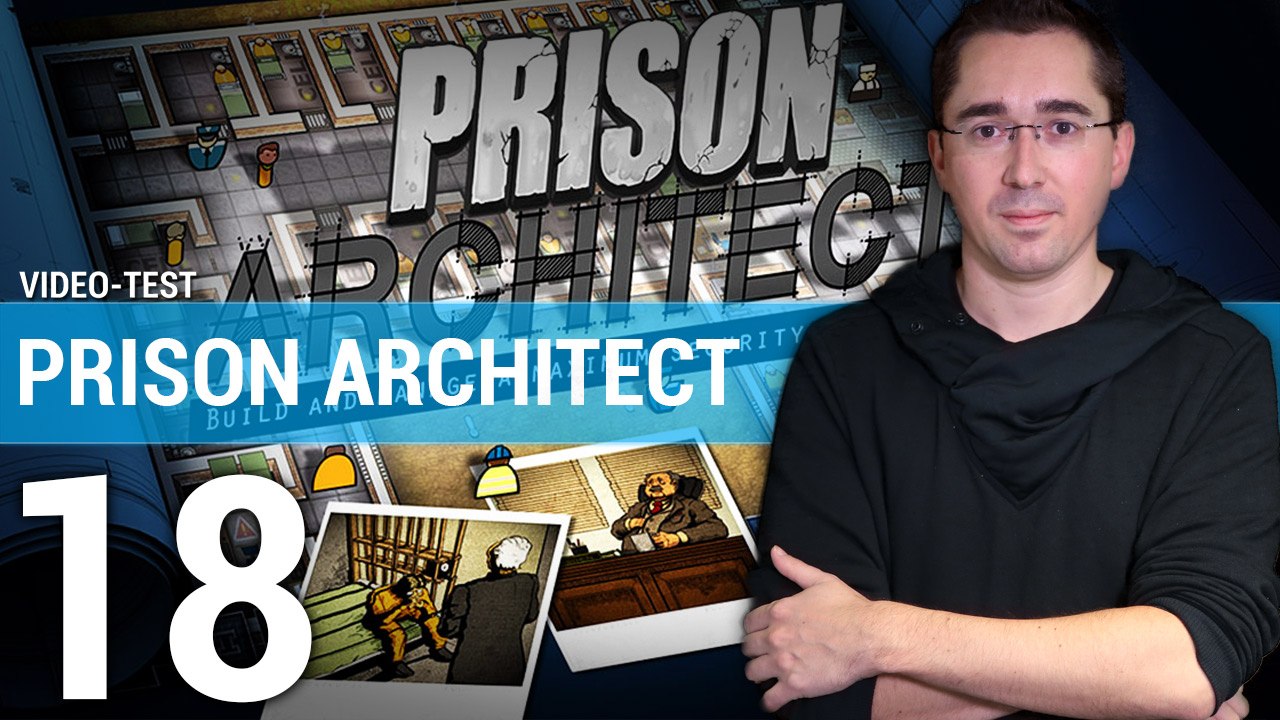 Prison Architect, une prison sous haute tension