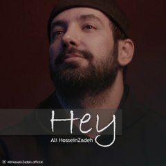 Ali Hosseinzadeh - Hey