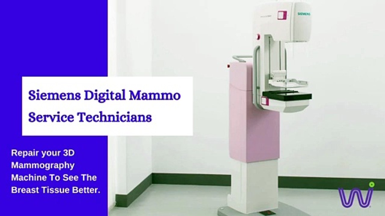 Siemens Digital Mammo Service Technicians Services