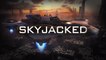 Call of Duty®: Black Ops III - Awakening DLC Pack: Skyjacked Preview
