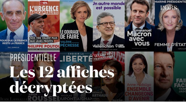 Ce que les affiches des 12 candidats à la présidentielle veulent montrer (ou pas)