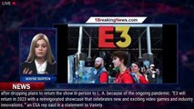 E3 2022 Game Expo Has Been Completely Canceled - 1BREAKINGNEWS.COM