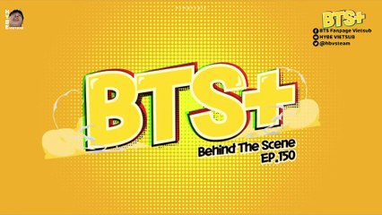 [VIETSUB] HẬU TRƯỜNG RUN BTS TẬP 150
