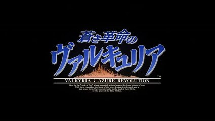 Valkyria : Azure Revolution trailer v2
