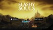 Slashy Souls - Dark Souls Spin-off Trailer