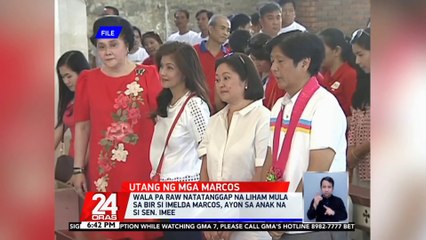 Wala pa raw natatanggap na liham mula sa BIR si Imelda Marcos, ayon sa anak na si Sen. Imee | 24 Oras