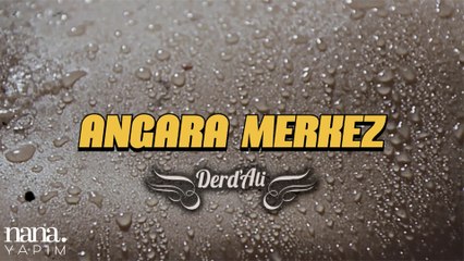Derd'Ali - Angara Merkez (Official Video)