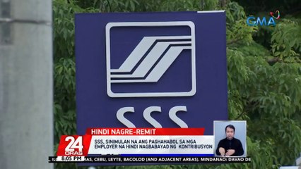 SSS, sinimulan na ang paghahabol sa mga employer na hindi nagbabayad ng kontribusyon| 24 Oras