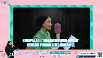 GEGAR | Carta Hits GEGAR Bersama Tajul & Afieq Syazwan