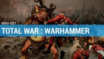 Total War Warhammer : Le meilleur des 2 mondes