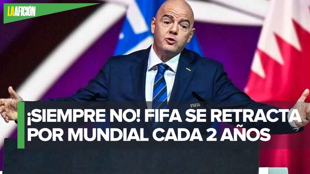 Mundial cada 2 años no fue propuesta de la FIFA : Gianni Infantino