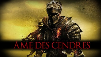 Dark Souls 3 : Combat contre le Seigneur des Cendres