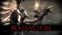 Dark Souls 3 : Combat contre le Roi sans nom