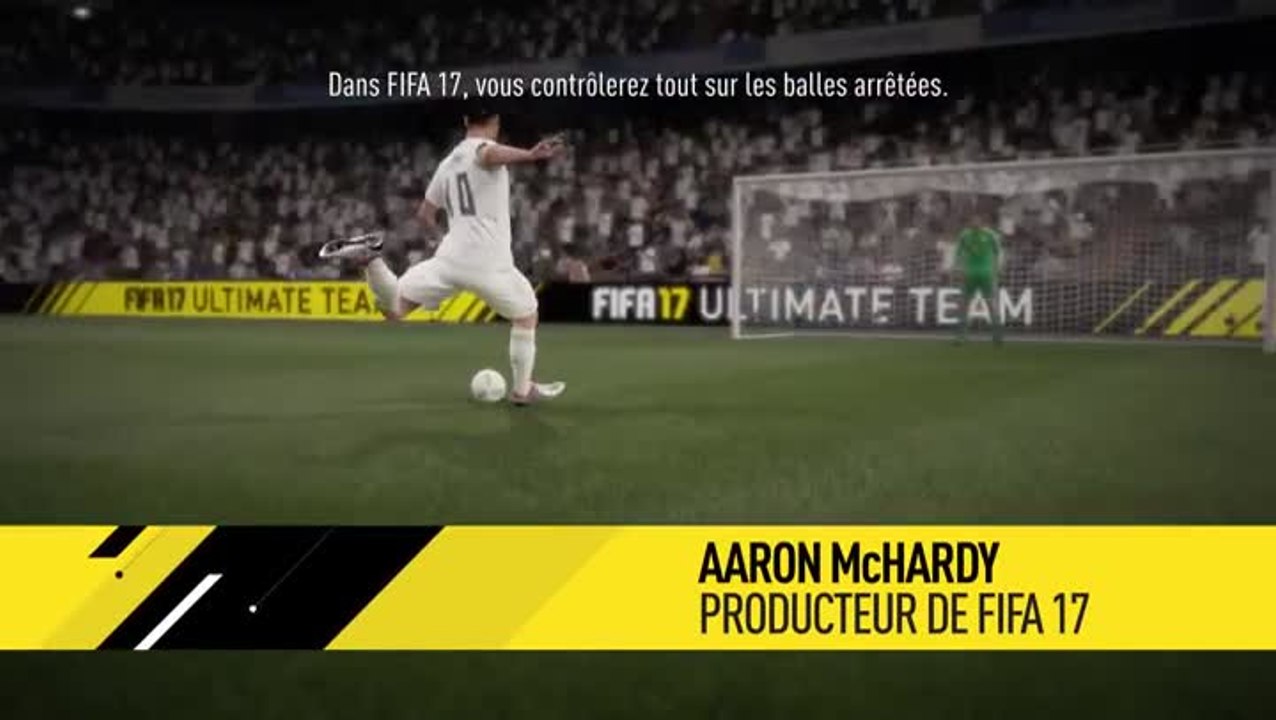 FIFA 17: Les coups de pied arrêtés expliqués en vidéo