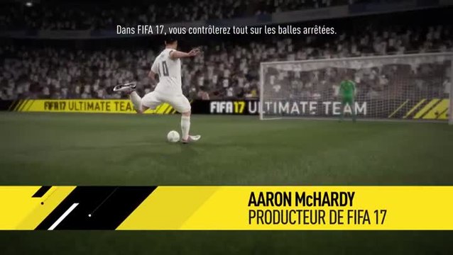 FIFA 17: Les coups de pied arrêtés expliqués en vidéo