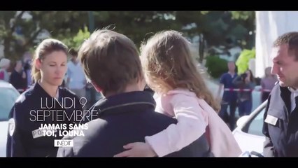 Jamais sans toi, Louna - Trailer