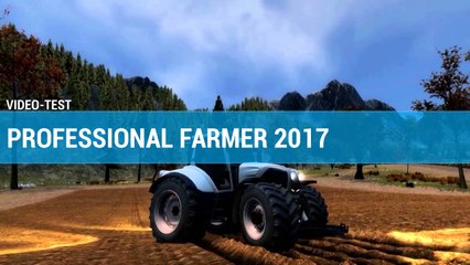 Vidéo test de Professional Farmer 2017