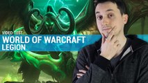 Videotest - World of Warcraft Legion