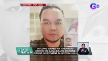 Tatlong suspek na tumangay umano ng daan-daang milyong pisong investment sa Bitcoin, huli | SONA