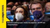 Gamarra subraya que «todas las páginas» del PP son «importantes»