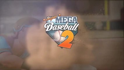 Super Mega Baseball 2 pose les bases