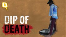 Dip of Death: The Story of a Sewer Cleaner in Delhi