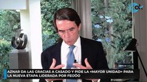 Aznar da las gracias a Casado y pide la «mayor unidad» para la nueva etapa liderada por Feijóo