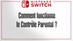 Guide vidéo Switch - Les contrôles
