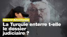 Affaire Khashoggi : La Turquie enterre le dossier pour se rapprocher de l'Arabie saoudite ?