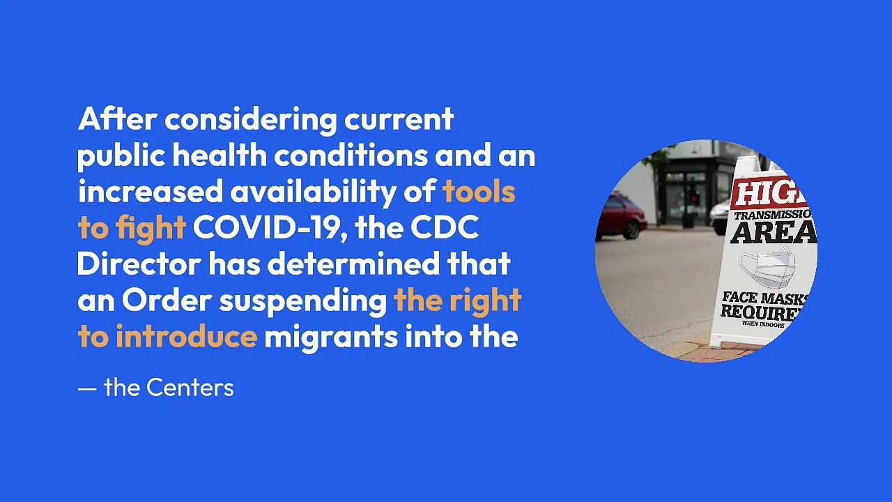 Biden administration to lift Title 42 at end of May, despite fears of looming migrant wave