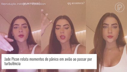 Jade Picon passa por sufoco em ponte aérea e admite ter vivido momentos de tensão: 'Muito medo'