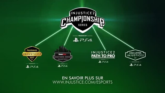 Injustice 2 - Championship Series - Trailer Officiel