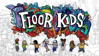 Floor Kids Highlights Trailer Europe