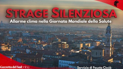 Allarme clima la strage silenziosa