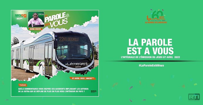 La parole est à vous du 07 avril 2022 par Jérôme Kouakou [ Radio Côte d'Ivoire ]