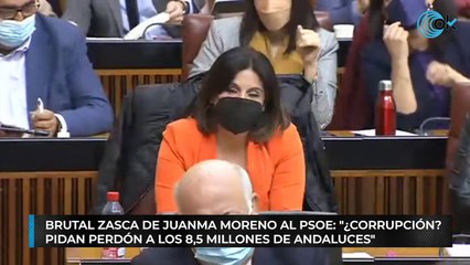 Brutal zasca de Juanma Moreno al PSOE: "¿Corrupción? Pidan perdón a los 8,5 millones de andaluces"