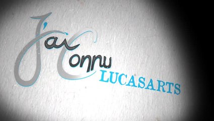 J'ai connu LucasArts