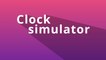 Clock Simulator - trailer
